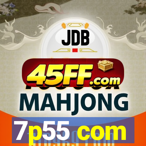 7p55 com